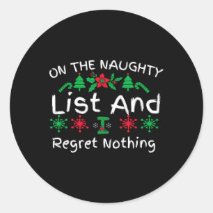 Sticker Rond Noël Amusant Sur La Liste Coquine Et Je Regrette P