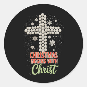 Sticker Rond Noël Commence Avec Le Christ Chrétien Neige Xmas