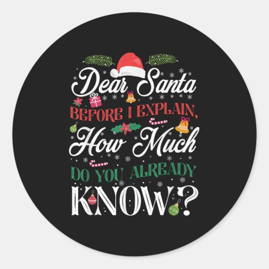 Sticker Rond Noël Drôle Cher Père Noël Combien Connaissez-Vous (Devant)
