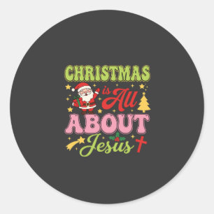 Sticker Rond Noël est tout sur Jésus Rétro