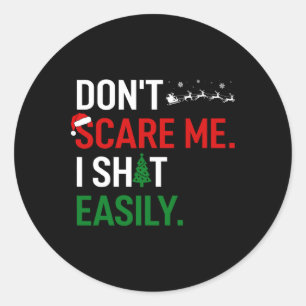 Sticker Rond Noël inapproprié ne me fait pas peur je m'emmerde