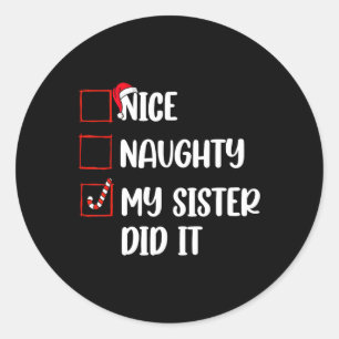 Sticker Rond Noël Jolie Soeur Fille L'A Fait Noël Famille B
