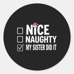 Sticker Rond Noël Jolie Soeur Fille L'A Fait Noël Famille B