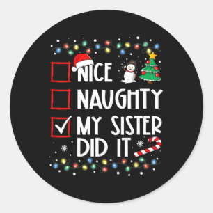 Sticker Rond Noël Jolie Soeur Fille L'A Fait Noël Famille B