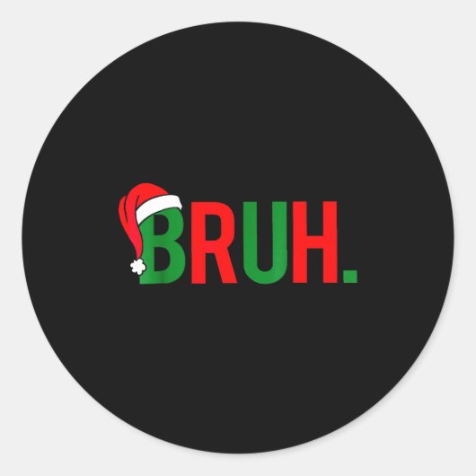 Sticker Rond Noël Mème Bruh (Devant)