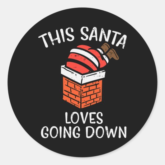 Sticker Rond Noël Père Noël aime descendre Chimney Fun Noël (Devant)