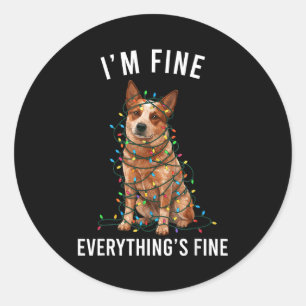 Sticker Rond Noël Red Heeler Je vais bien Tout va bien