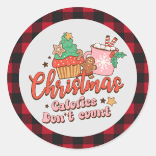 Sticker Rond Noël Rétro Drôle Calories ne comptent pas