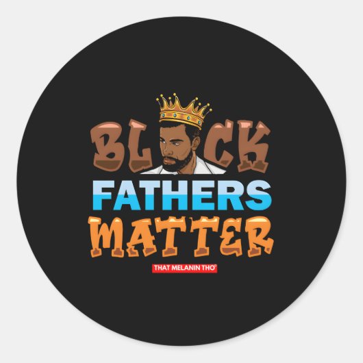 Sticker Rond Noir Pères Matter Support Pères Noirs Noir D (Devant)