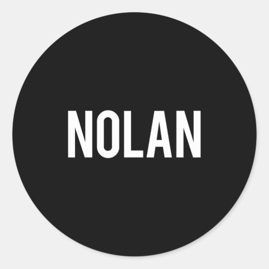 Sticker Rond Nolan - Cool New Funny Name Fan Gift Tee  (Devant)