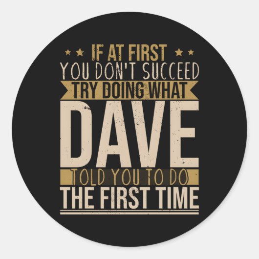 Sticker Rond Nom Dave (Devant)