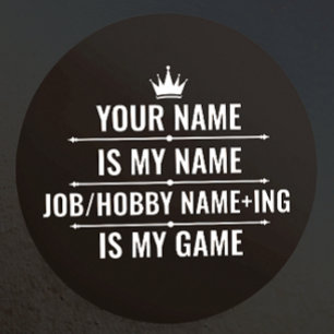 Sticker Rond Nom du travail et du passe-temps Funny personnalis