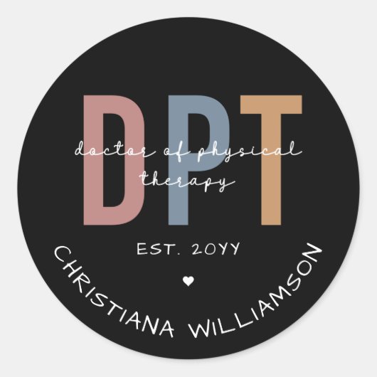 Sticker Rond Nom personnalisé DPT Doctor of Physical Therapy (Devant)