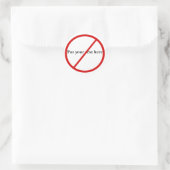 Sticker Rond Non autorisé (Sac)