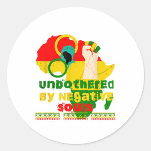 Sticker Rond Non dérangé par les âmes négatives Noir Histoire A