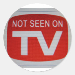 Sticker Rond Non vu à la TV