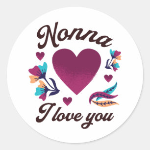 Sticker Rond Nonna Je t'aime, grand-mère Je t'aime