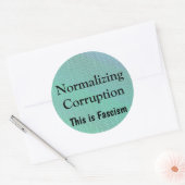 Sticker Rond Normaliser la corruption (Enveloppe)