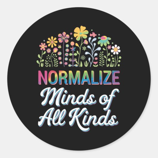 Sticker Rond Normaliser Les Esprit De Toutes Sortes D'Autisme S (Devant)