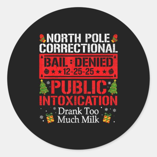 Sticker Rond North Le Correctional Intoxication Drank Too Much  (Devant)