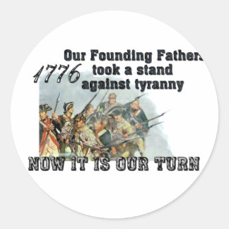Sticker Rond Nos pères fondateurs contre la tyrannie