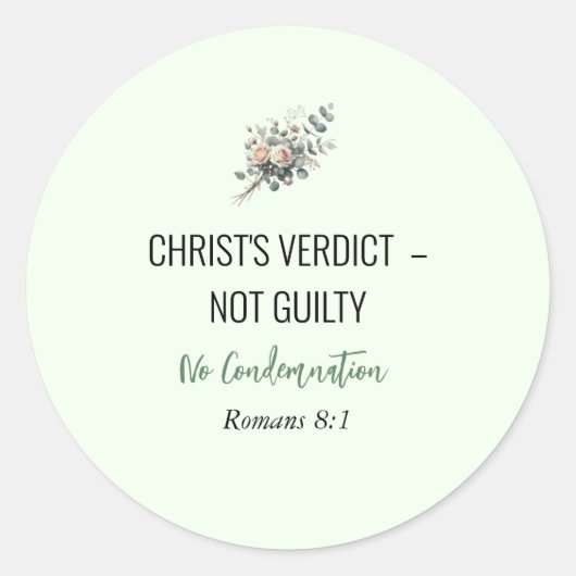 Sticker Rond Not Guilty in Christ – Christian Affirmation Stick (Devant)