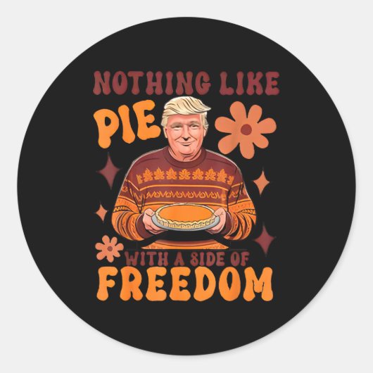 Sticker Rond Nothing Like E With A Side Of Dom Funny Trumpkin E (Devant)
