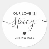 Sticker Rond Notre Amour est épicé Mariage épice Favoriser (Devant)