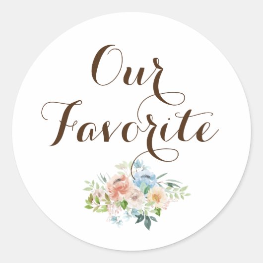 Sticker Rond Notre Calligraphie Moderne Favorite Favoriser Roun (Devant)