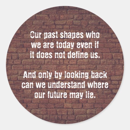 Sticker Rond Notre dernière citation (Devant)