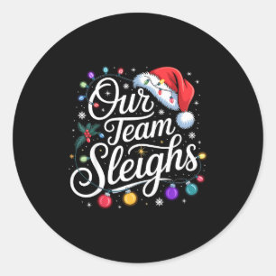 Sticker Rond Notre équipe dévale les lumières de Noël Chapeau r