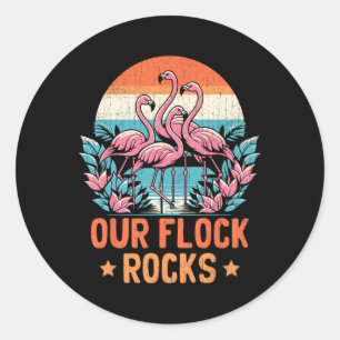 Sticker Rond Notre Flock Rocks Flamants roses Lover Famille Vac