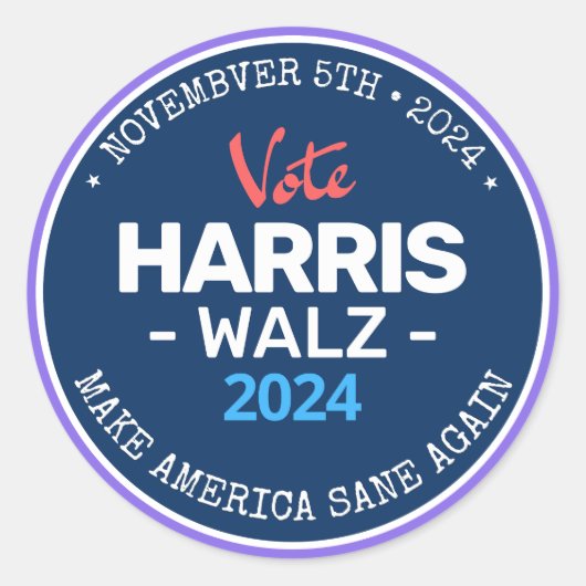 Sticker Rond Notre Make America Sane again Harris Walz 2024 (Devant)
