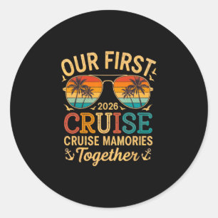 Sticker Rond Notre première croisière ensemble 2026 Famille Cou