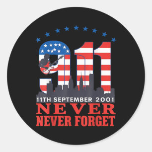Sticker Rond N'oubliez jamais le 11 septembre 2001