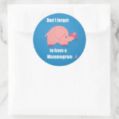 Sticker Rond N'oubliez pas d'avoir un Mammogramme. (Sac)