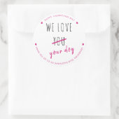 Sticker Rond Nous aimons votre chien d'affaires animal de compa (Sac)