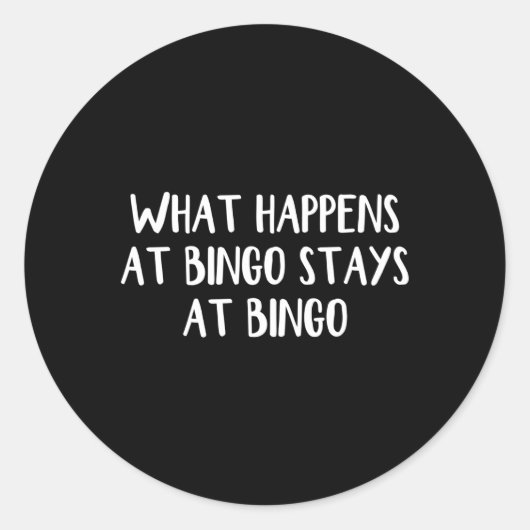Sticker Rond Nous Arrivons Au Bingo Séjourne Au Bingo (Devant)