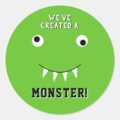 Sticker Rond "Nous avons créé un monstre" Baby shower Halloween (Devant)