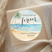 Sticker Rond Nous avons décidé de Forever Beach et Palm Trees