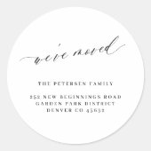 Sticker Rond Nous avons déplacé noir blanc élégant script nouve (Devant)