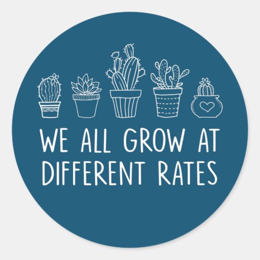 Sticker Rond Nous Grandions Tous À Différents Taux Enseignant C (Devant)
