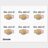 Sticker Rond Nous l'avons fait ! (Feuille)