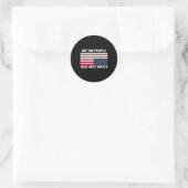 Sticker Rond Nous, Le Peuple, Nous N'Avons Pas Le Drapeau Améri (Sac)