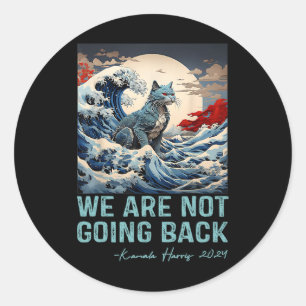 Sticker Rond Nous ne retournons pas une jolie vague de chats bl