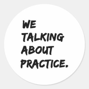 Sticker Rond Nous Parlons De Pratique
