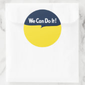 Sticker Rond Nous pouvons le faire dit Rosie (Sac)