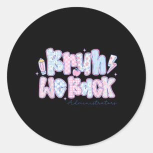Sticker Rond Nous sommes de retour Administrateurs Fleurs Rentr