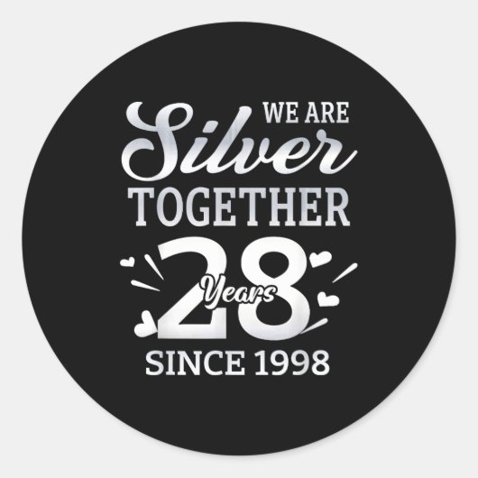 Sticker Rond Nous sommes ensemble depuis 28 ans Couple Annivers (Devant)