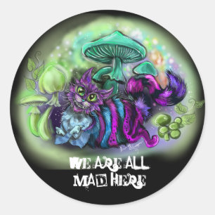 Sticker Rond Nous sommes tous chat ici de sourire fou